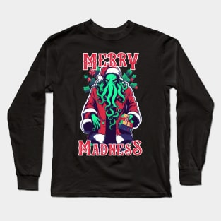 Cthulhu Santa - Lovecraftian Christmas Madness Long Sleeve T-Shirt